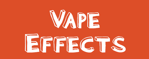 Vape Effects