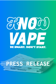 KNOW VAPE Press Release