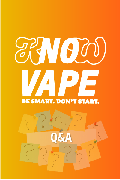 KNOW Vape Q & A