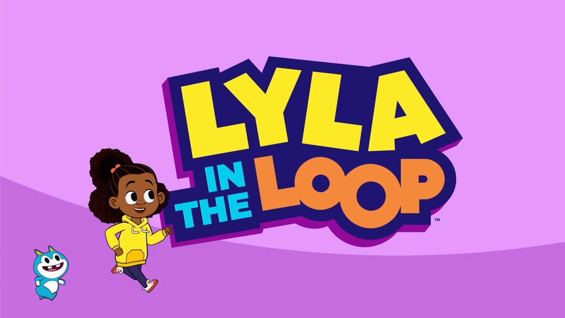 Lyla in the Loop