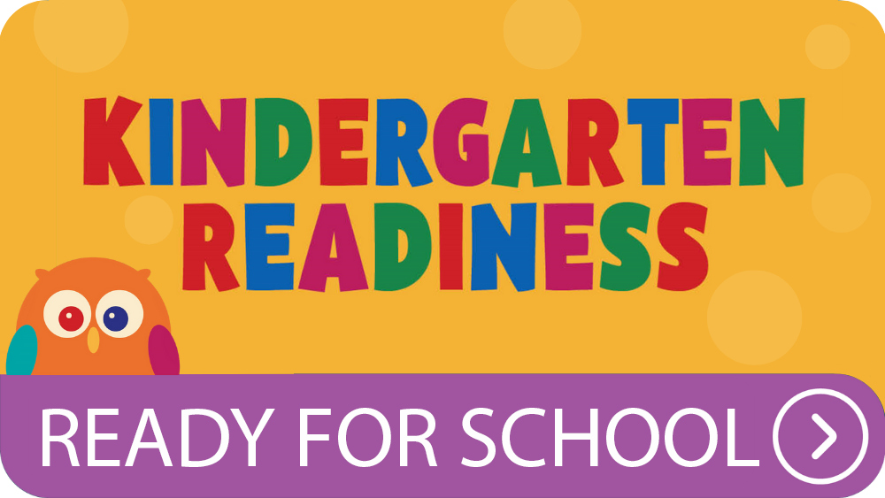 Kindergarten Readiness - Ready for School