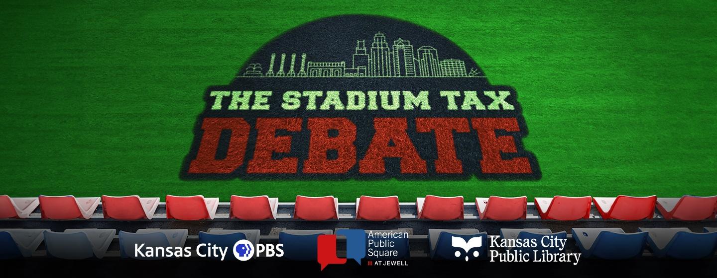 Kansas City PBS' Week in Review Examines Vote on Stadium Tax