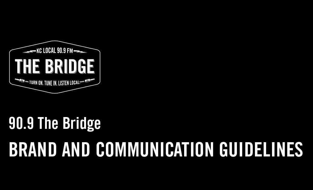 90.9 The Bridge Brand and Communication Guidelines