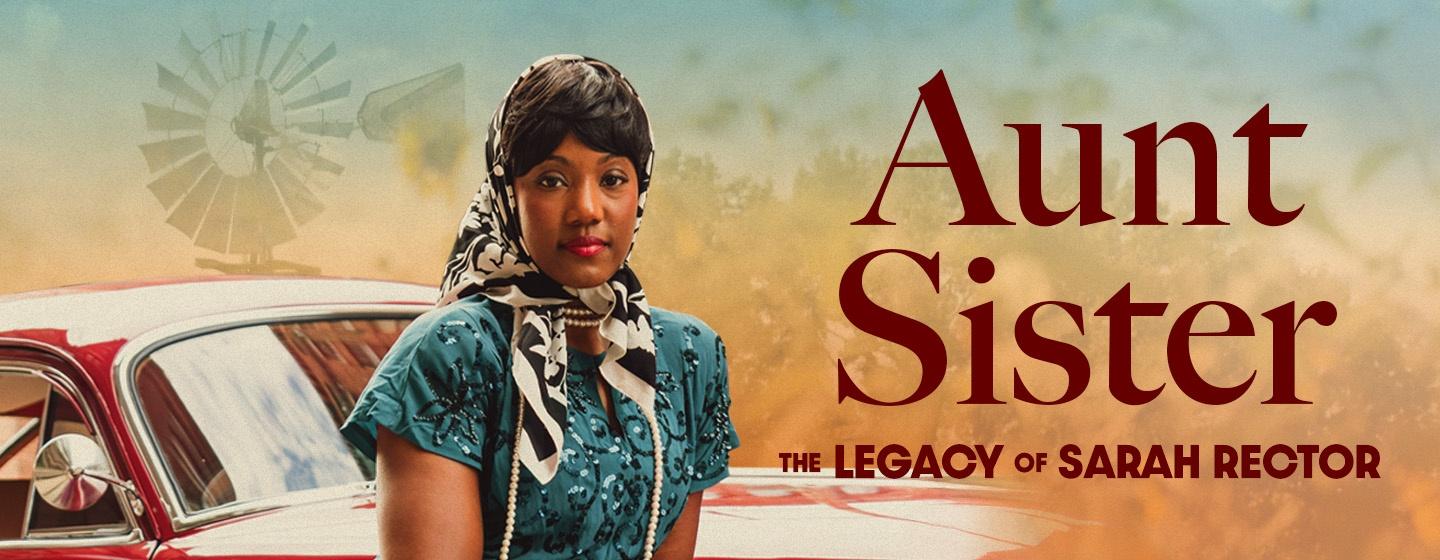 Woman with car and "Aunt Sister: The Legacy of Sarah Rector"