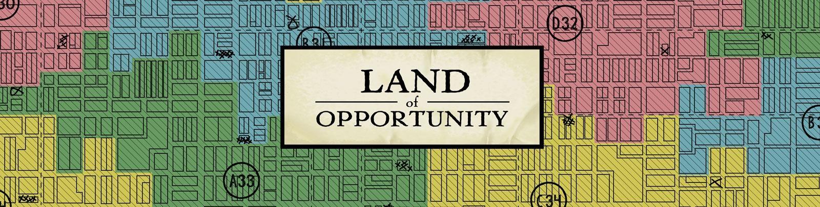 Land of Opportunity