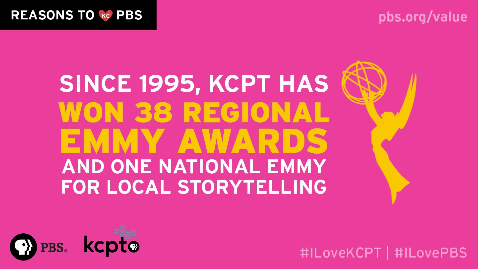 Since 1995, KCPT has won 38 regional EMMY Awards and one national EMMY for local storytelling.