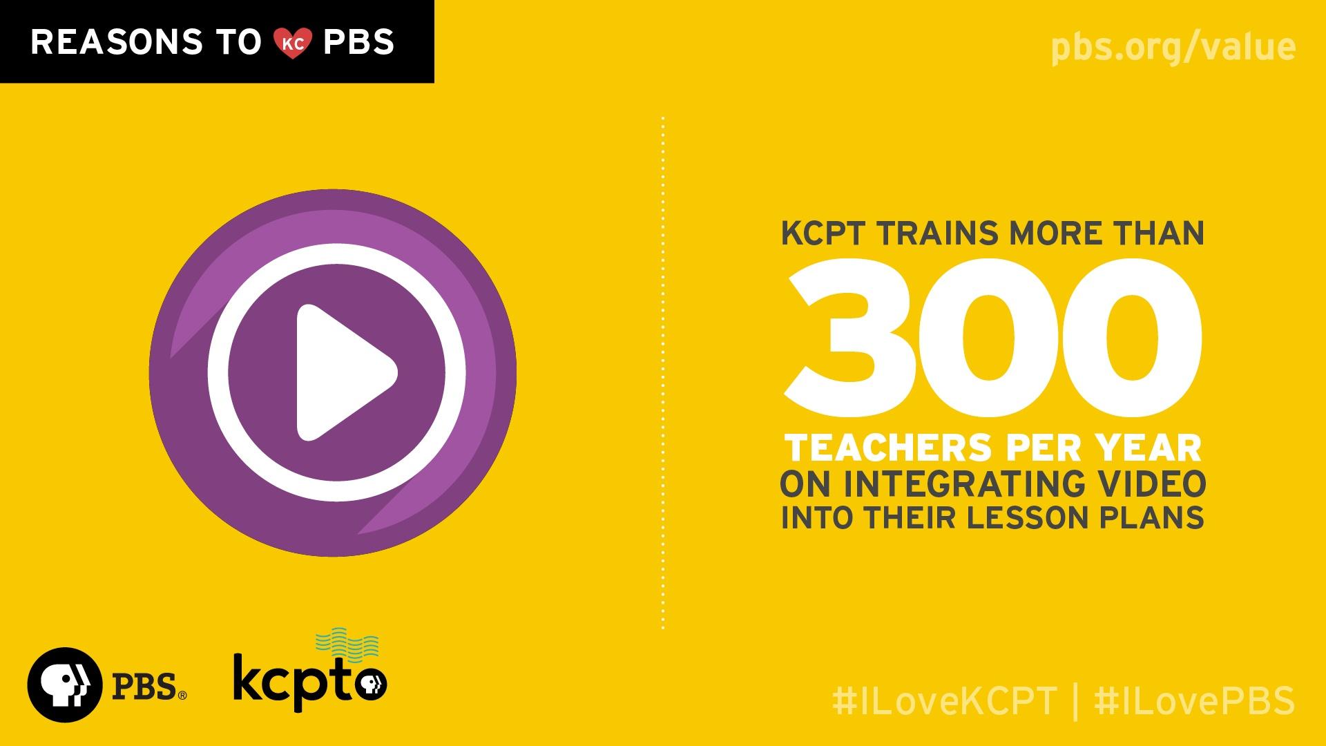 KCPT trains more than 300 teachers per year on integrating video into their lesson plans.