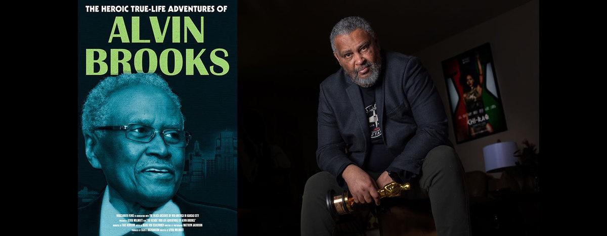 Poster for "The Heroic True-Life Adventures of Alvin Brooks" side-by-side with photo of director, Kevin Willmott