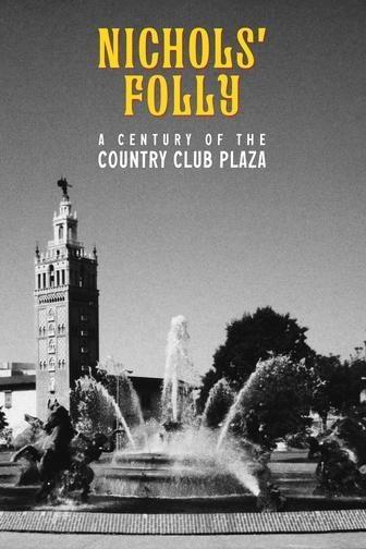 Nichols Folly, A Century of the Country Club Plaza, plaza fountain