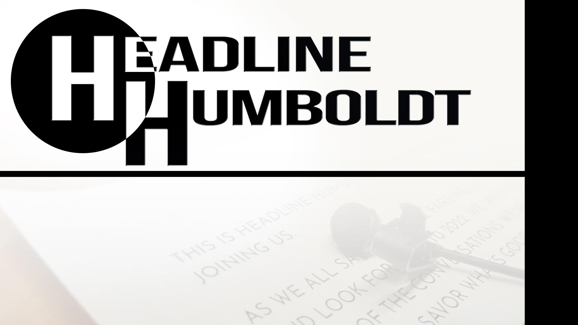 black and white image, a lav mic rests on paper scripts. text: headline humboldt 