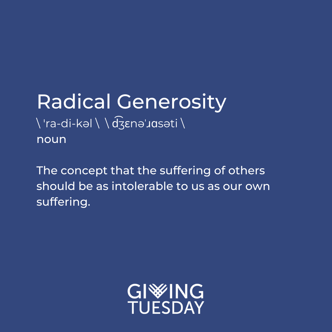 Radical Generosity