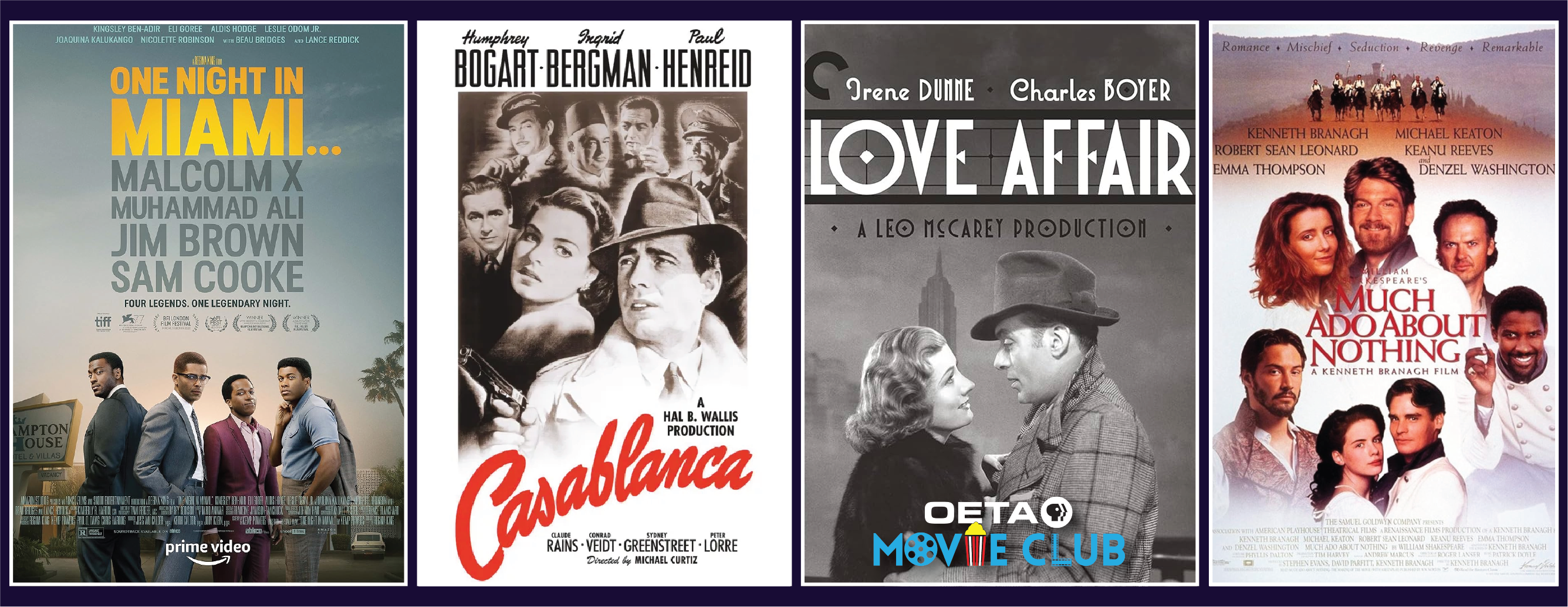 OETA Movie Club’s February lineup brings powerful drama and timeless romance with One Night in Miami, Casablanca, Love Affair, and Much Ado About Nothing.