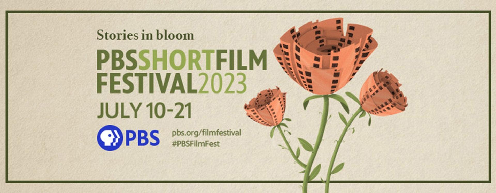 PBS’s AwardWinning Short Film Festival Coming July 10