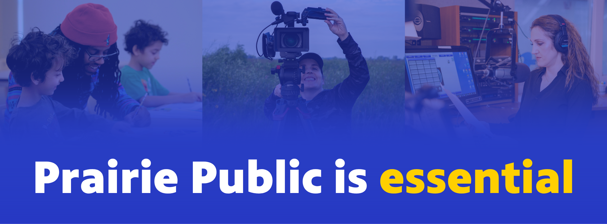 Prairie Public is essential banner