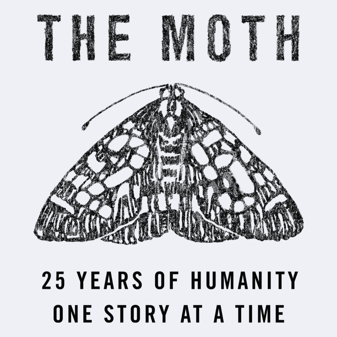 The Moth Podcast Archive  25 Years of Stories: A Look Back at The