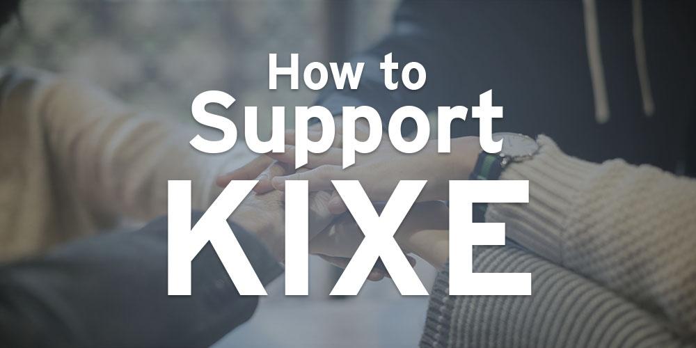 Support KIXE