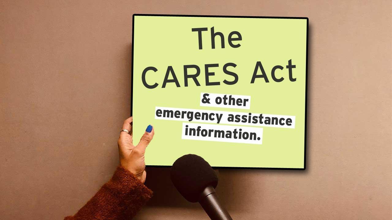 The CARES Act