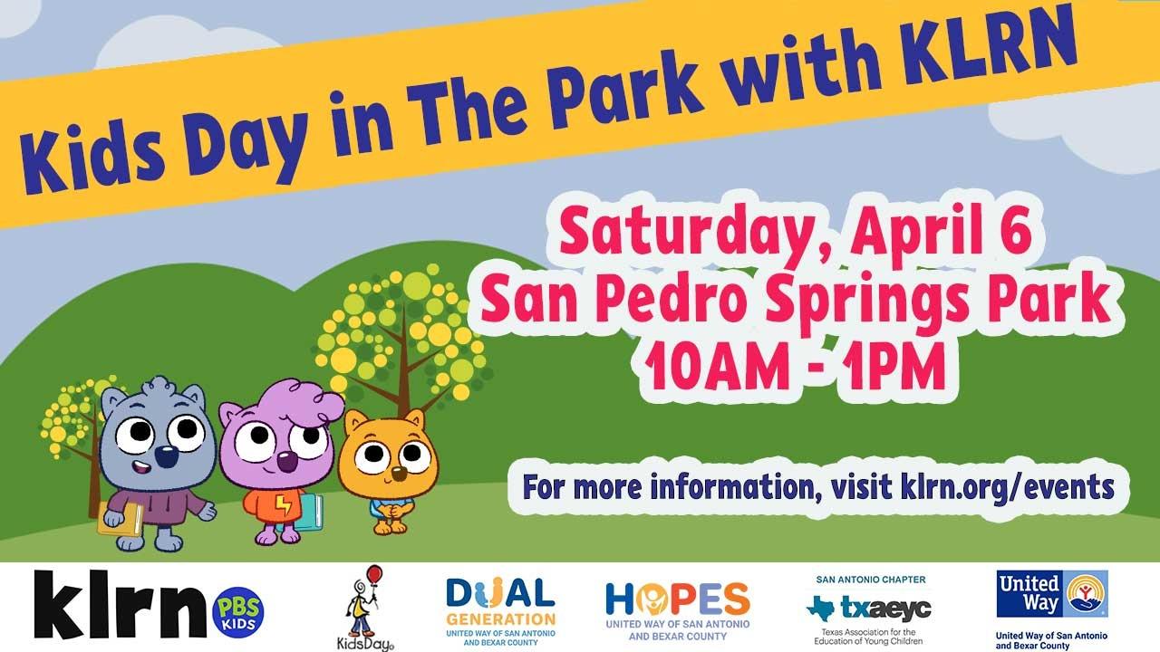 Kids Day in the Park text. Beneath, in pink lettering, "Saturday, April 6. San Pedro Springs Park. 10AM - 1PM"