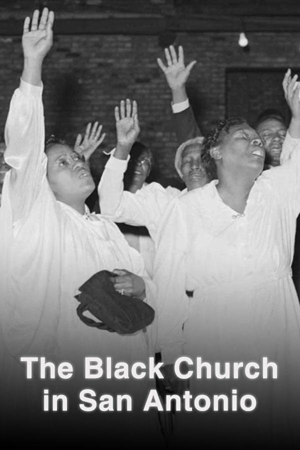 The Black Church in San Antonio