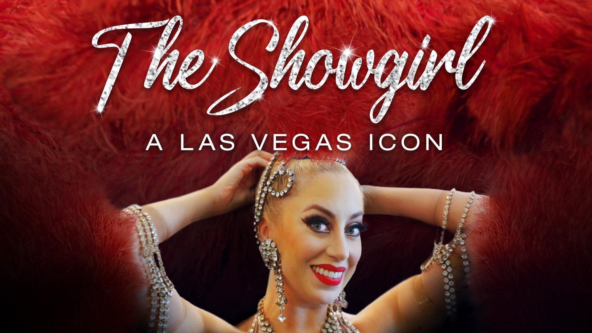 Showgirl: A Las Vegas Icon