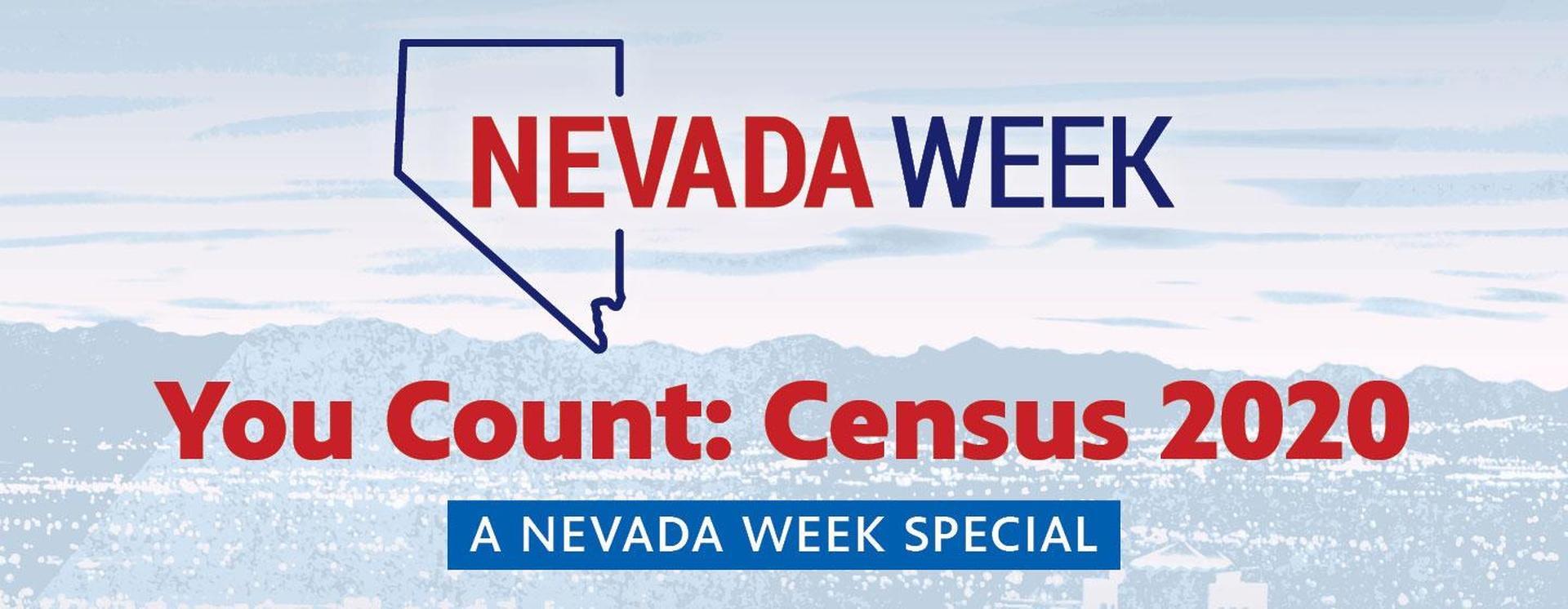 You Count Census 2020 Nevada Week Special
