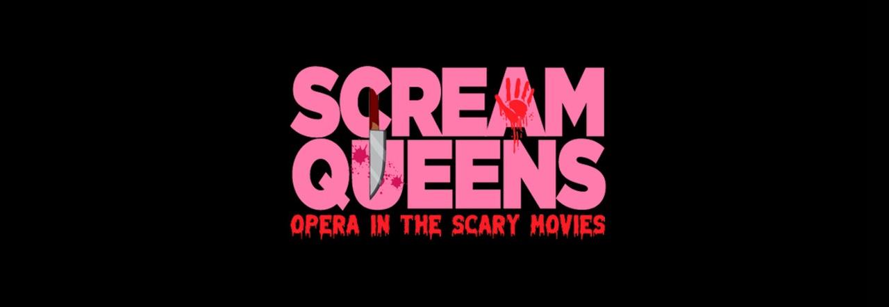 Scream Queens Opera in the Scary Movies