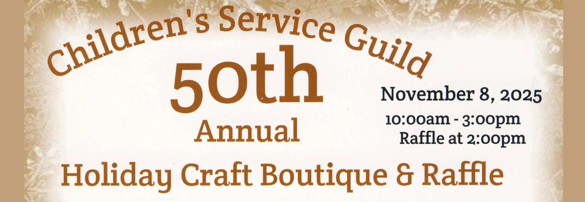 Craft Club Raffle November 8: 50th Annual Holiday Craft Boutique & Raffle