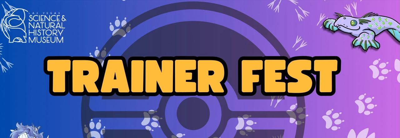 Las Vegas Science & Natural History Museum Trainer Fest