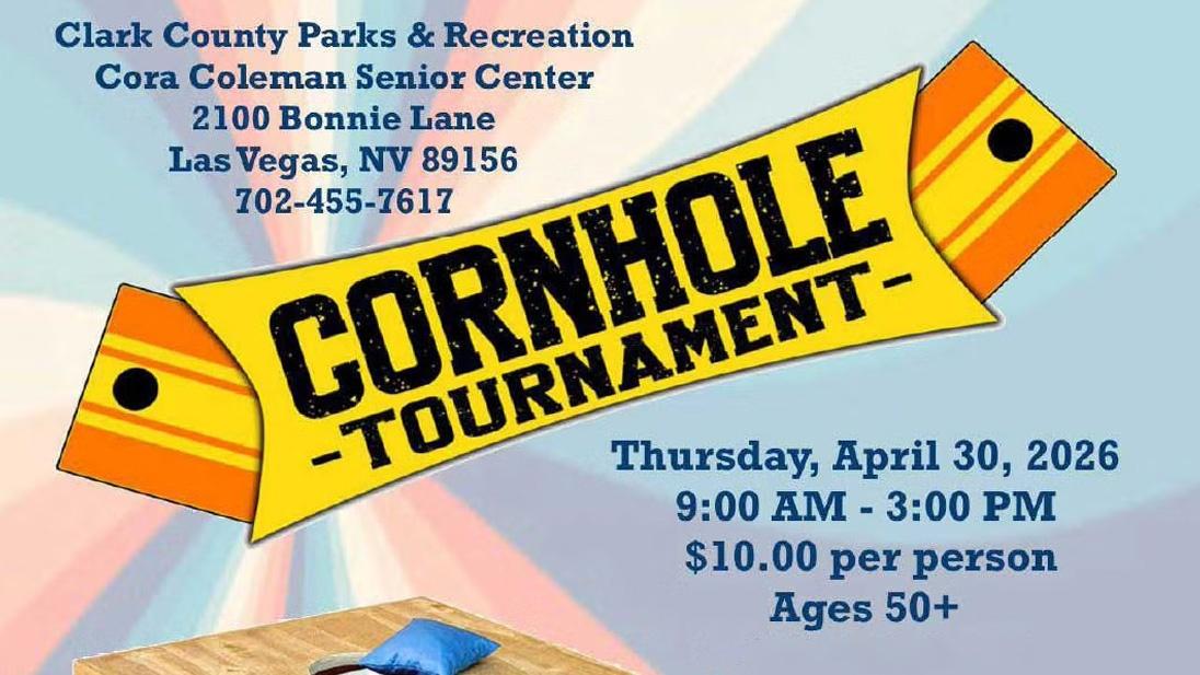 Cornhole Tournament Thursday, April 30, 2026 9 a.m. to 3 p.m. $10 per person Ages 50+