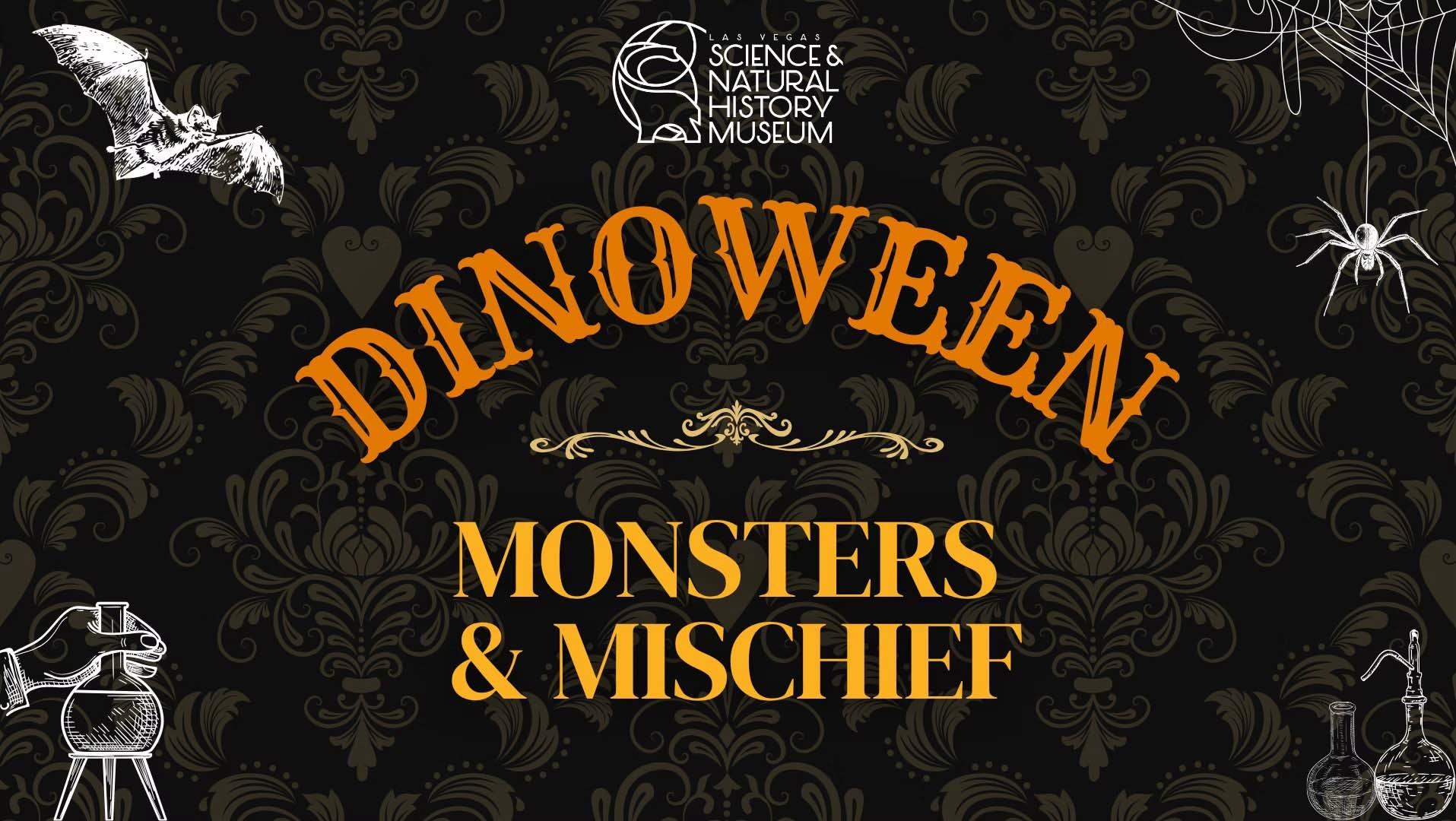 Las Vegas Science & Natural History Museum Dinoween Monsters & Mischief