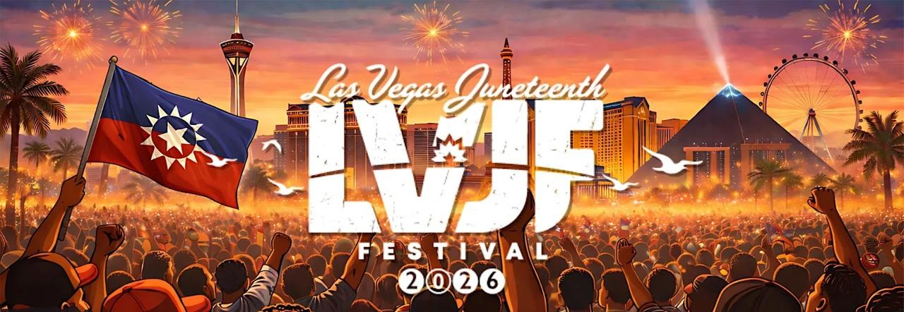 Las Vegas Juneteenth Festival LVJF 2026