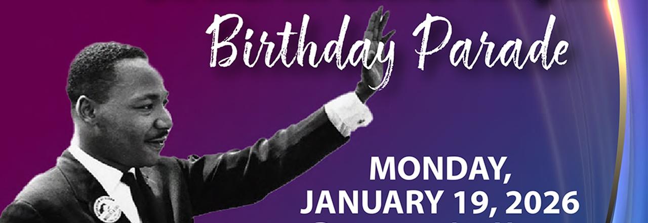 Birthday Parade Monday, January 19, 2026