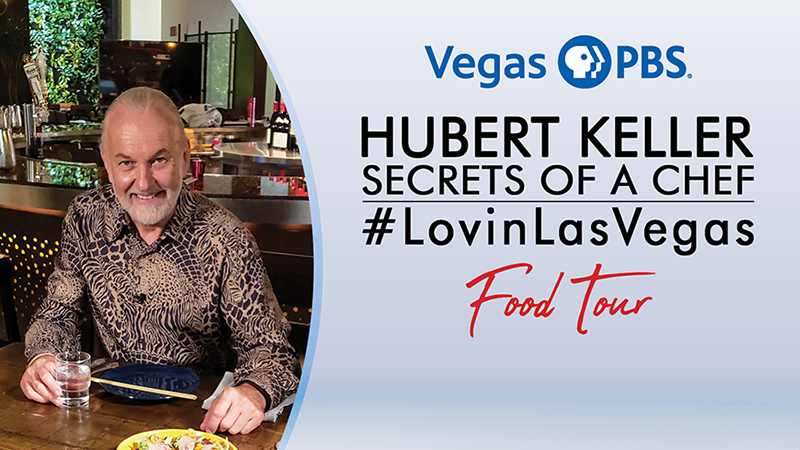 Hubert Keller: Secrets of A Chef: #LovinLasVegas Food Tour Coupon Book