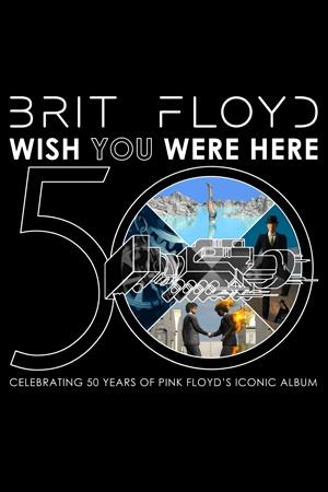 Brit Floyd Wish You Were Here 50