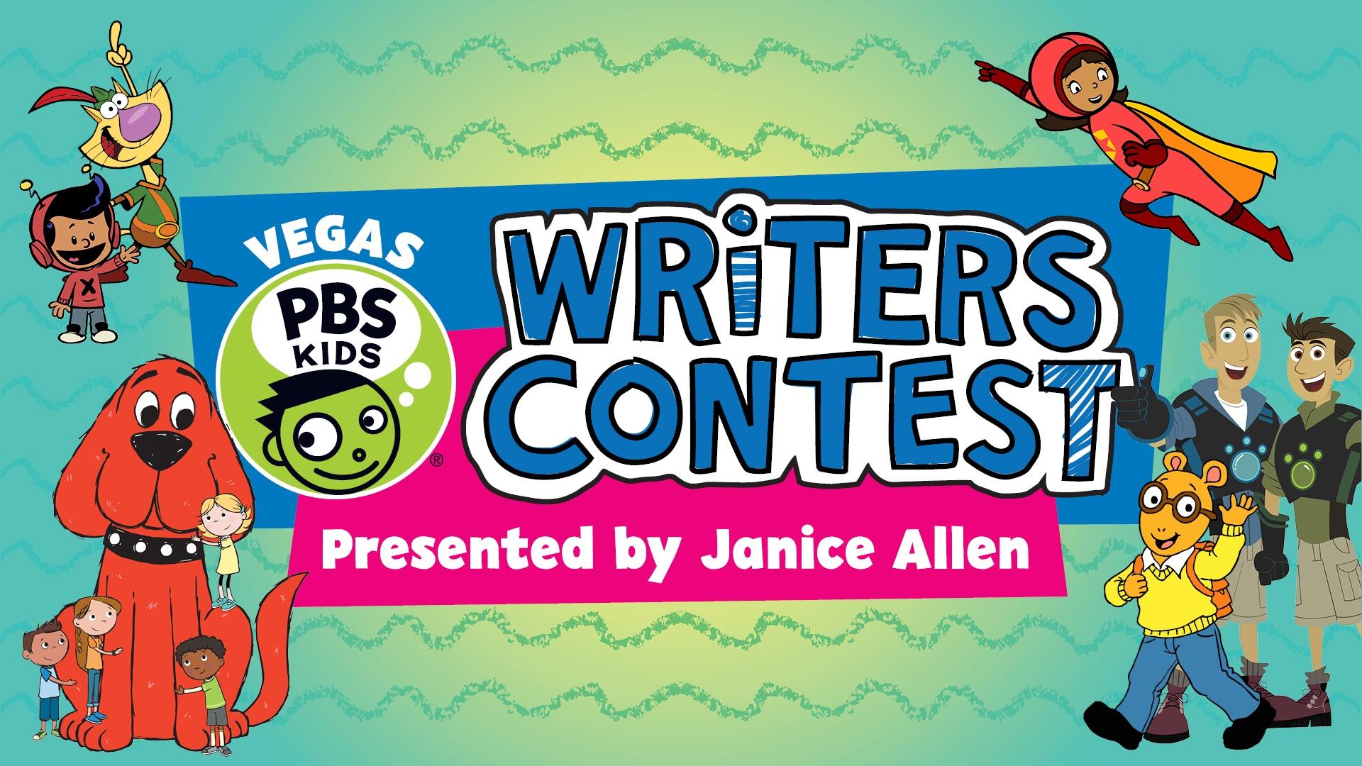 VEGAS PBS KIDS Writers Contest Presented by Janice Allen