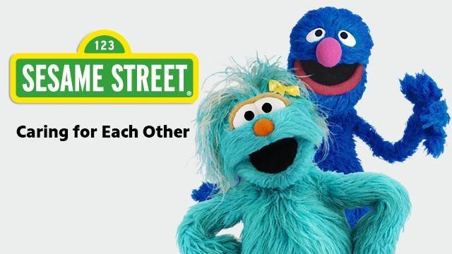 Sesame Street: Caring For Each Other