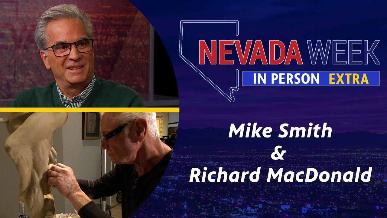 Nevada Week In Person | Richard MacDonald and Mike Smith