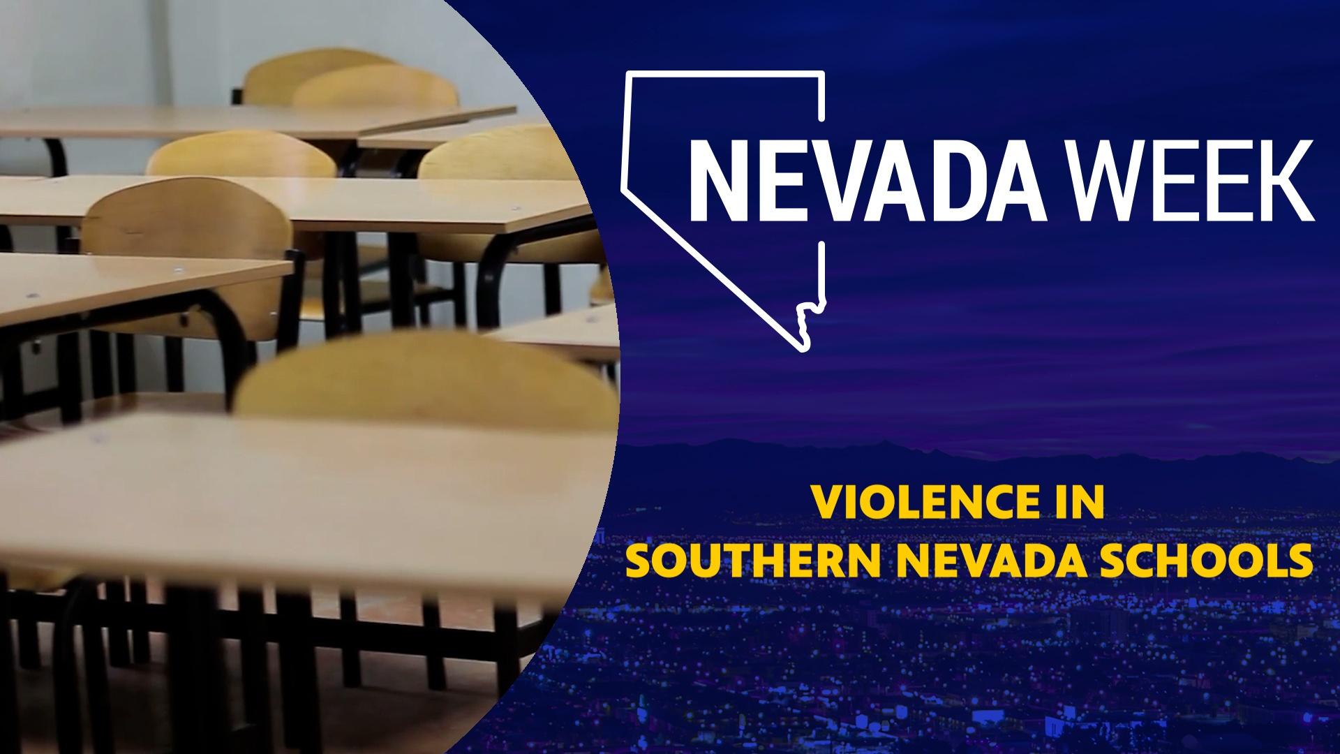 Violence in Southern Nevada Schools | Nevada Week