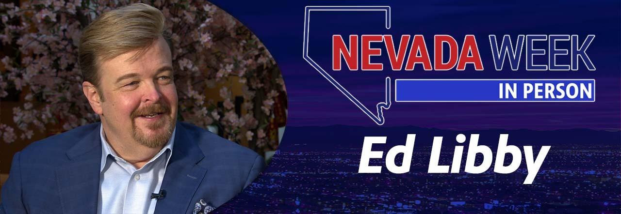 Ed Libby | Nevada In Person