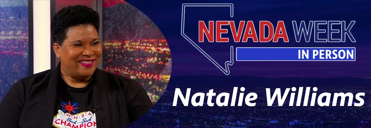 Natalie Williams | Nevada Week In Person