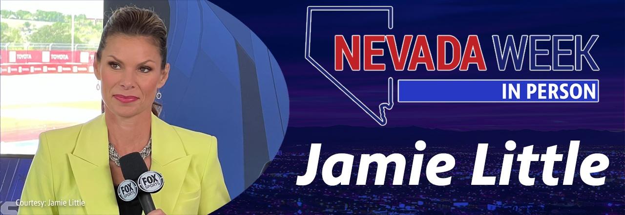 Jamie Little | Nevada Week In Person