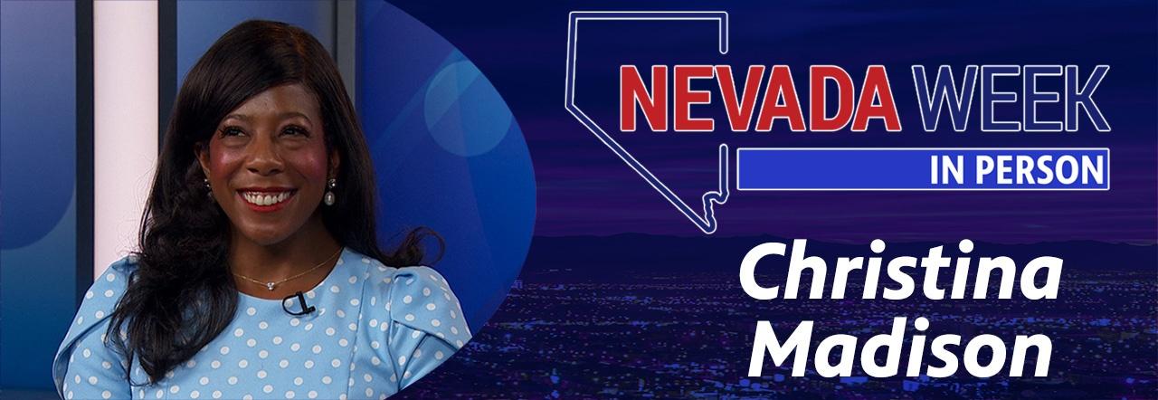 Christina Madison | Nevada Week In Person