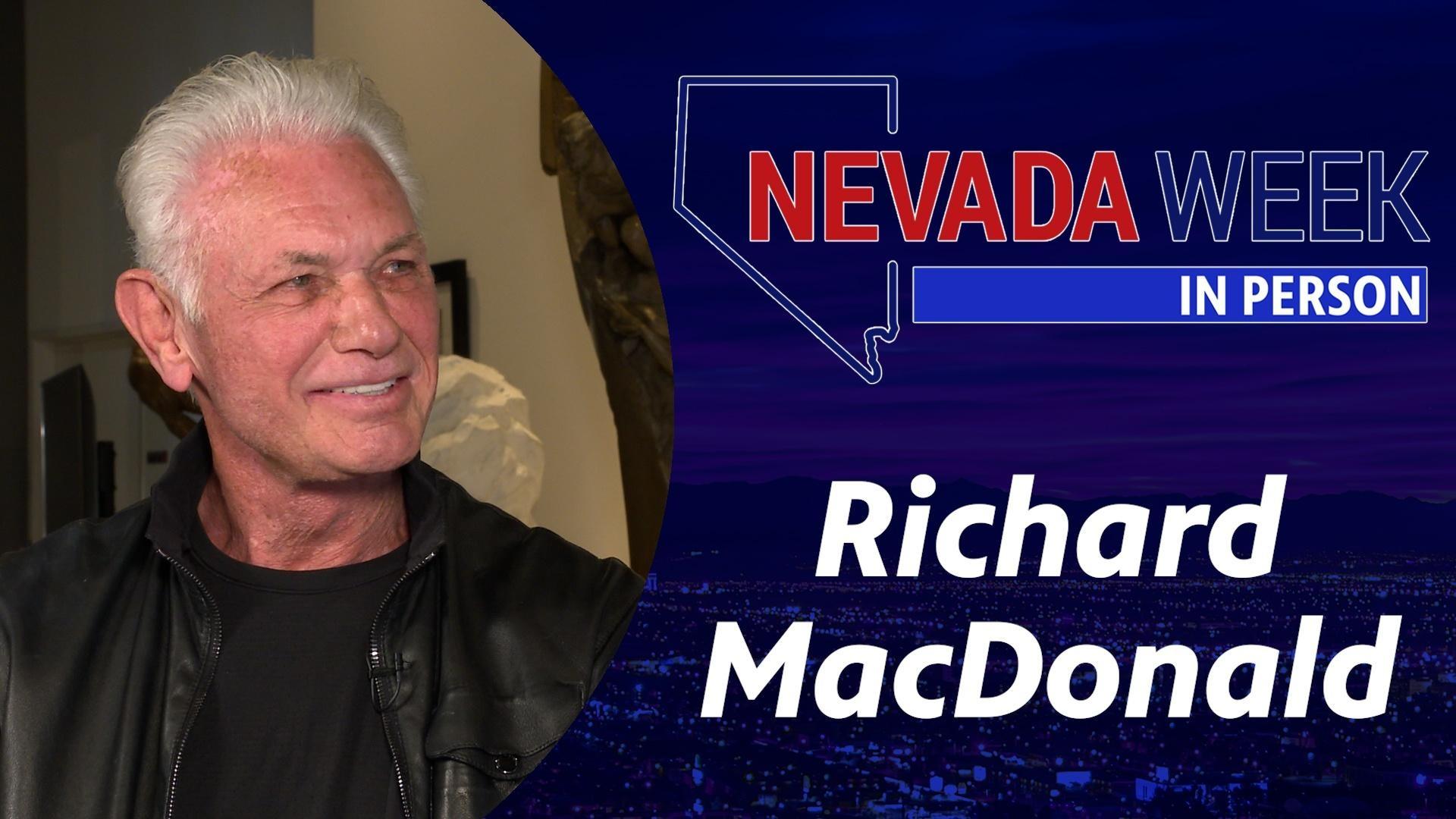 Nevada Week In Person | Richard MacDonald