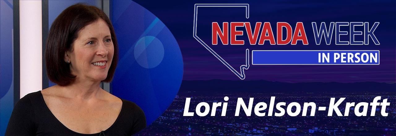 Nevada Week In Person Lori Nelson-Kraft