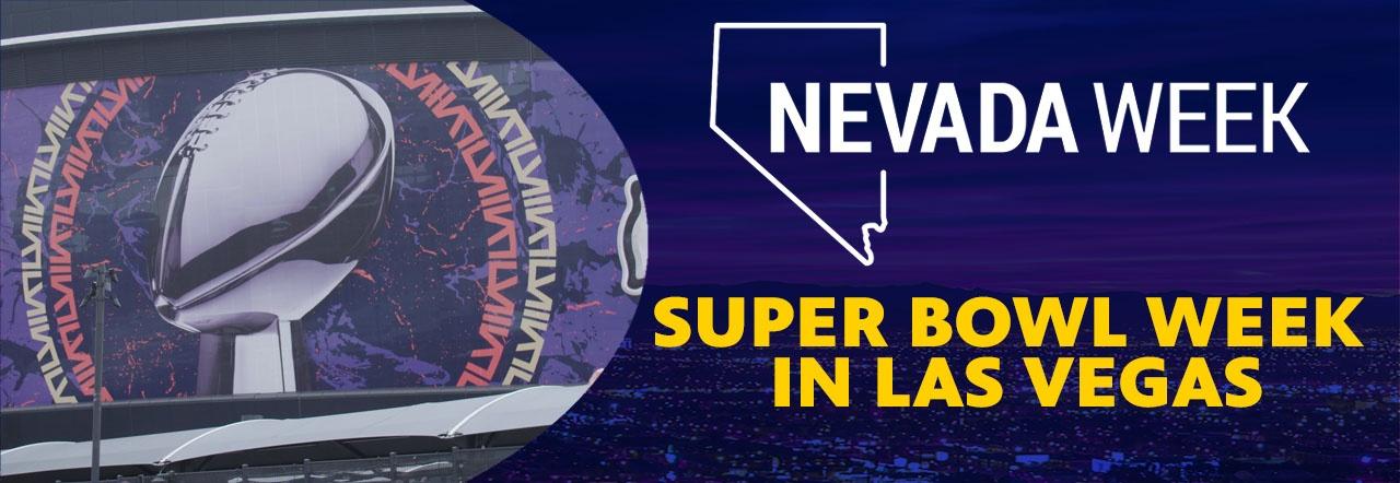 Super Bowl Week in Las Vegas