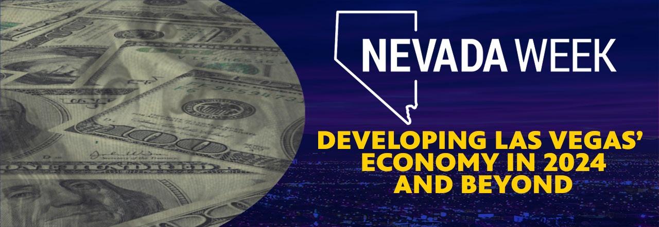 Developing Las Vegas’ Economy in 2024 and Beyond