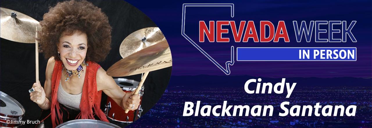 Nevada Week In Person Cindy Blackman Santana