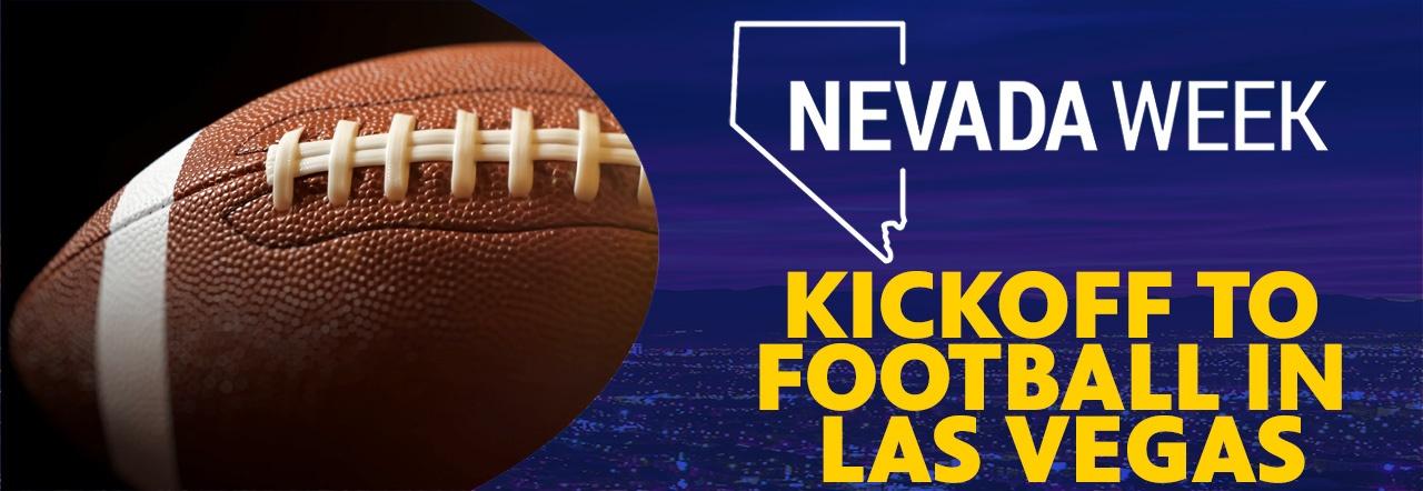 Nevada Week Kickoff to Football in Las Vegas