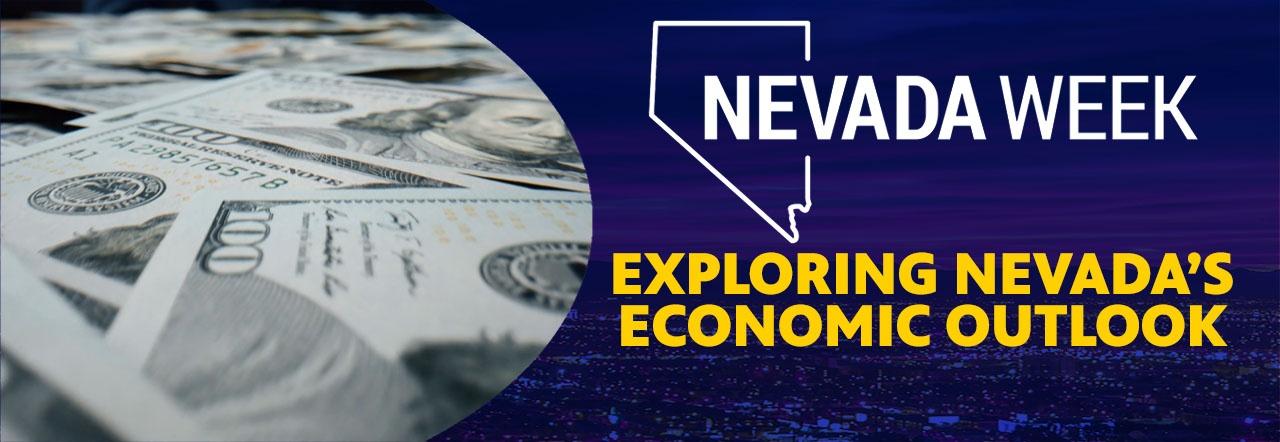 Nevada Week Exploring Nevada's Economic Outlook