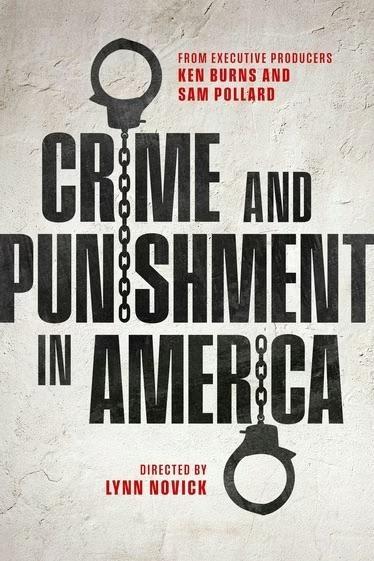 Crime and Punishment in America